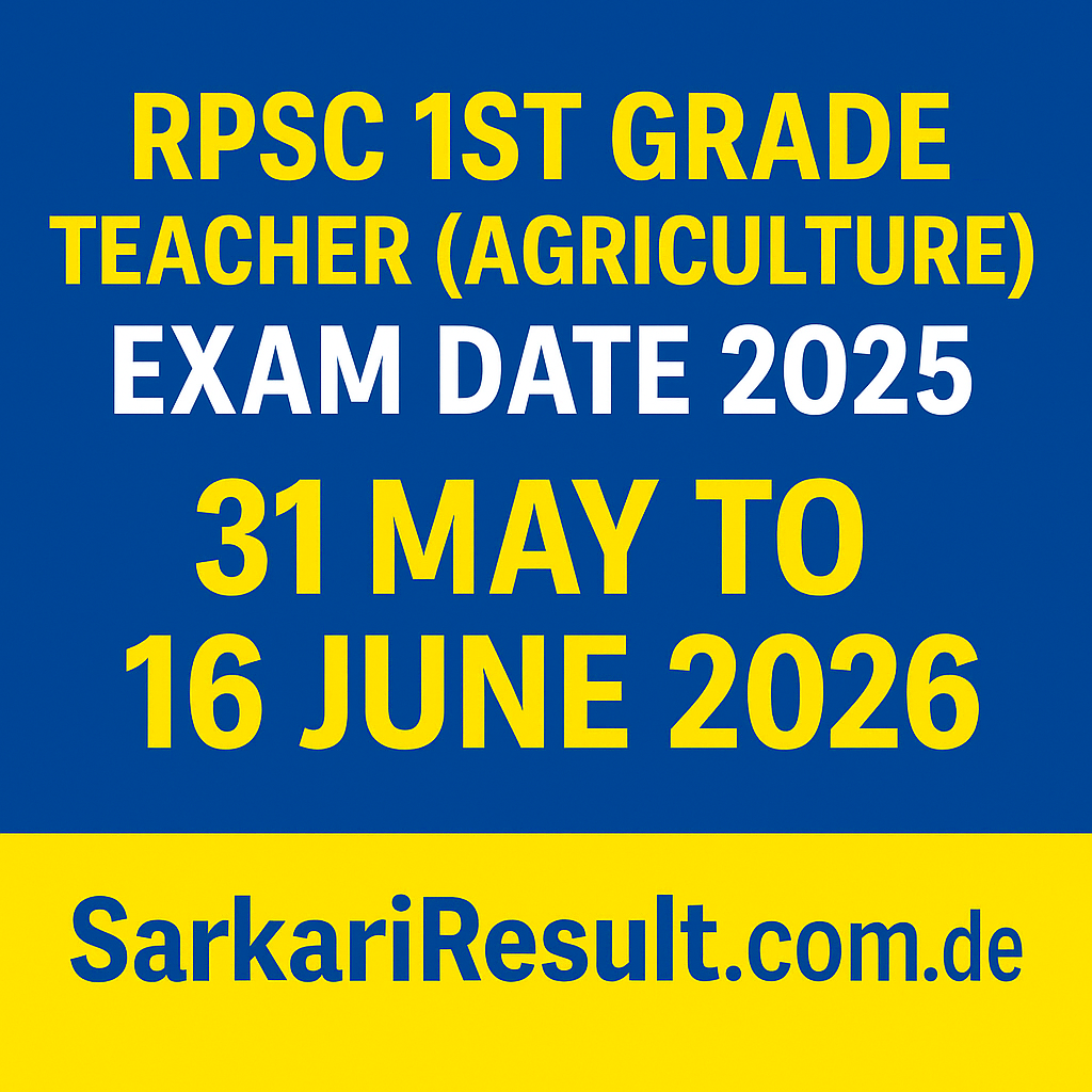 RPSC 1st Grade Teacher (Agriculture) Exam Date 2025
