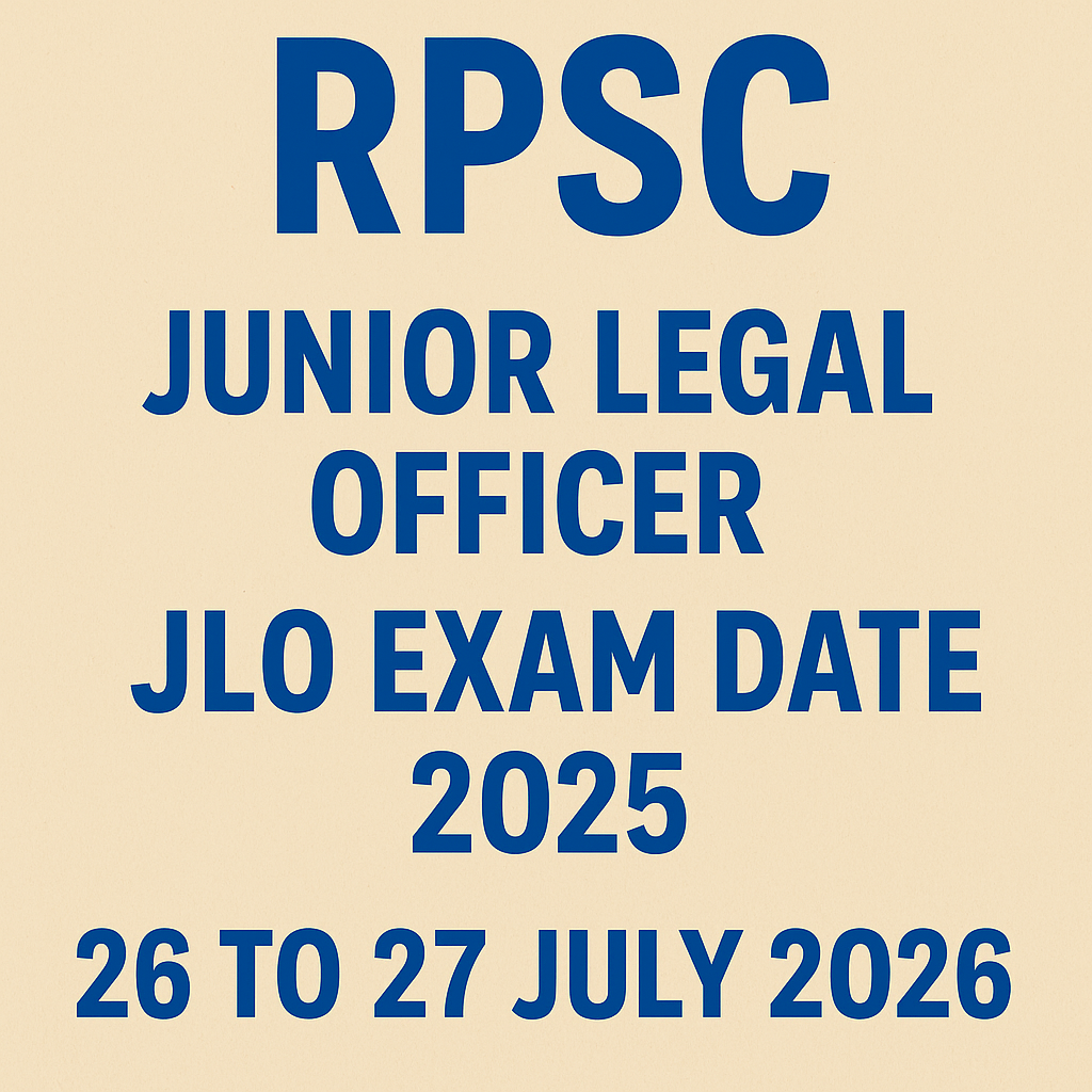RPSC Junior Legal Officer (JLO) Exam Date 2025