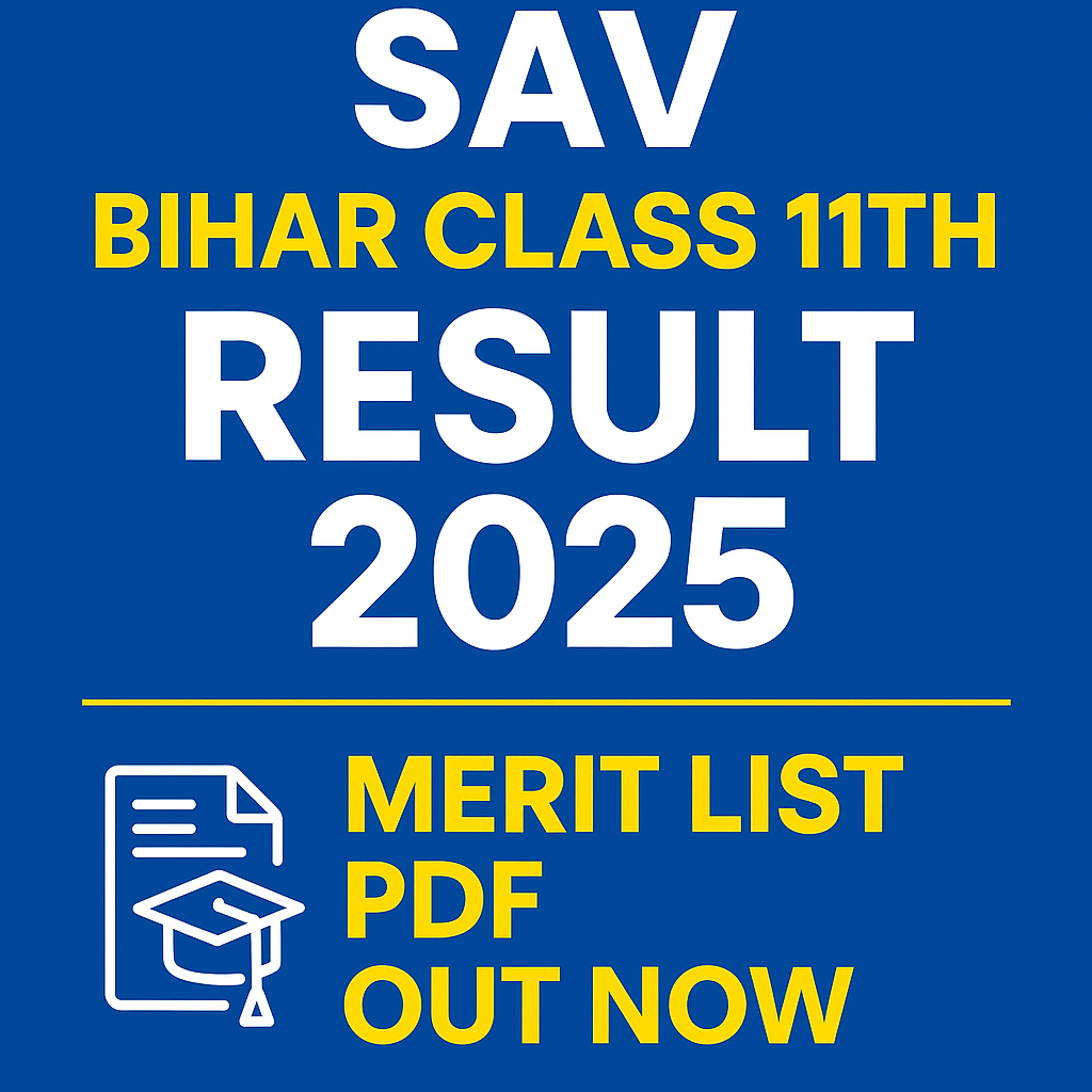 SAV Bihar Class 11th Result 2025