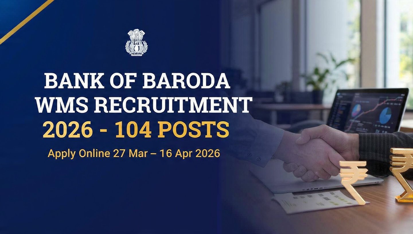 Bank of Baroda WMS 2026