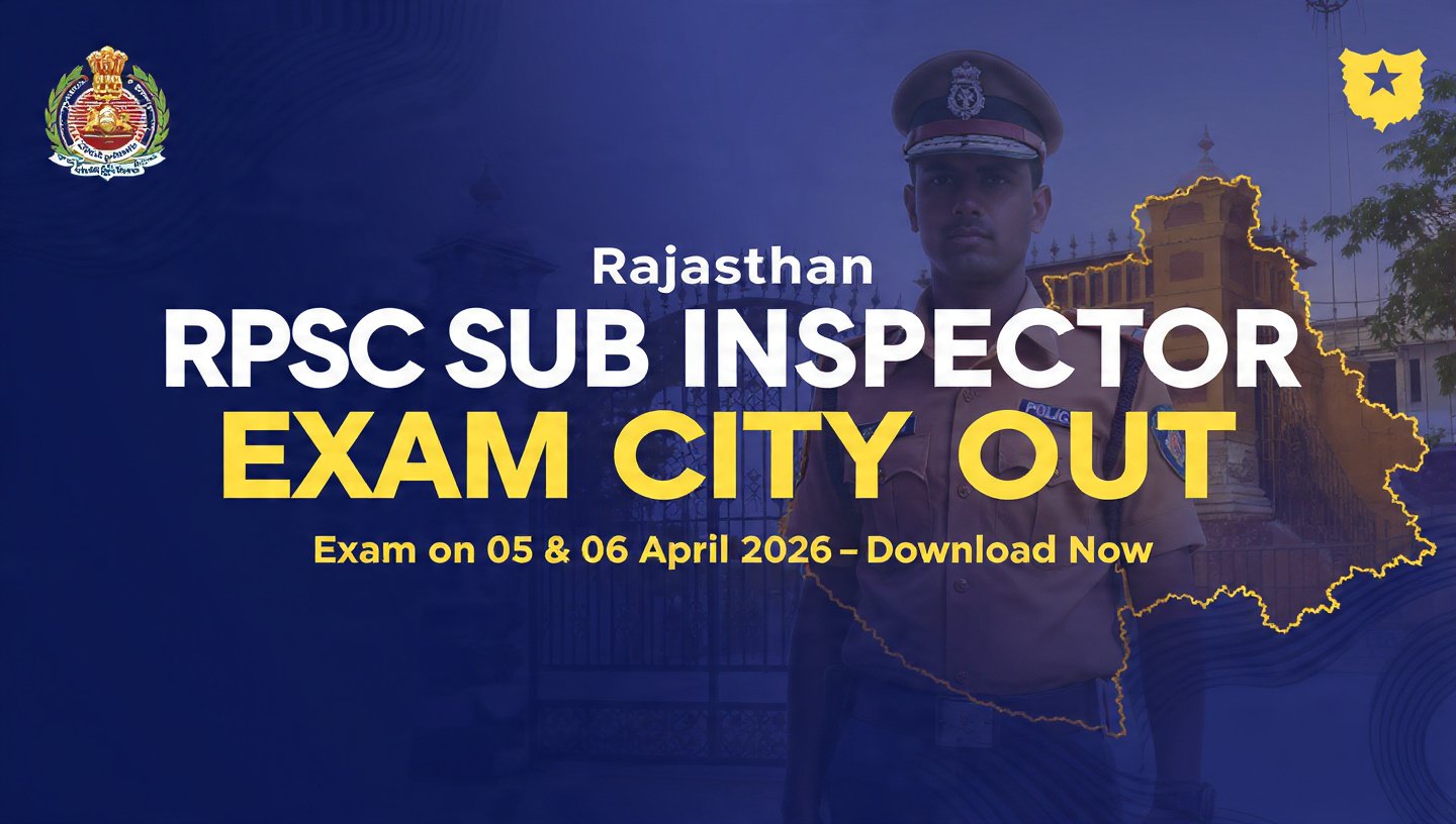 Rajasthan RPSC Sub Inspector Exam City 2026