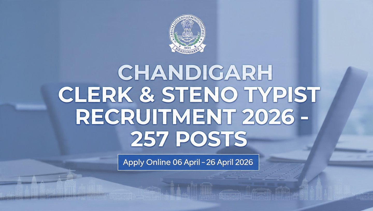 Chandigarh Clerk and Steno Typist 2026